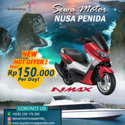 Harga promo Sewa Motor Nmax di Nusa Penida